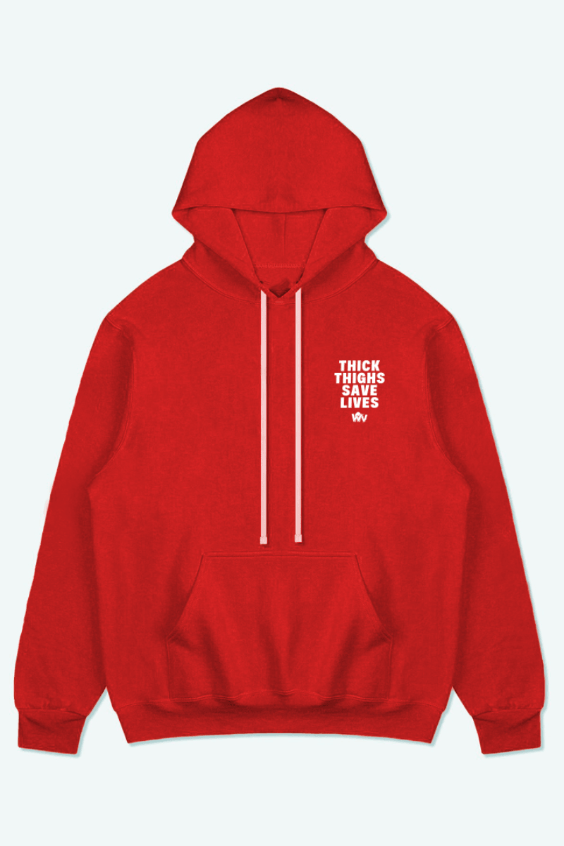 THICK THIGHS SAVE LIVES HOODIE - THEWILDVERVE